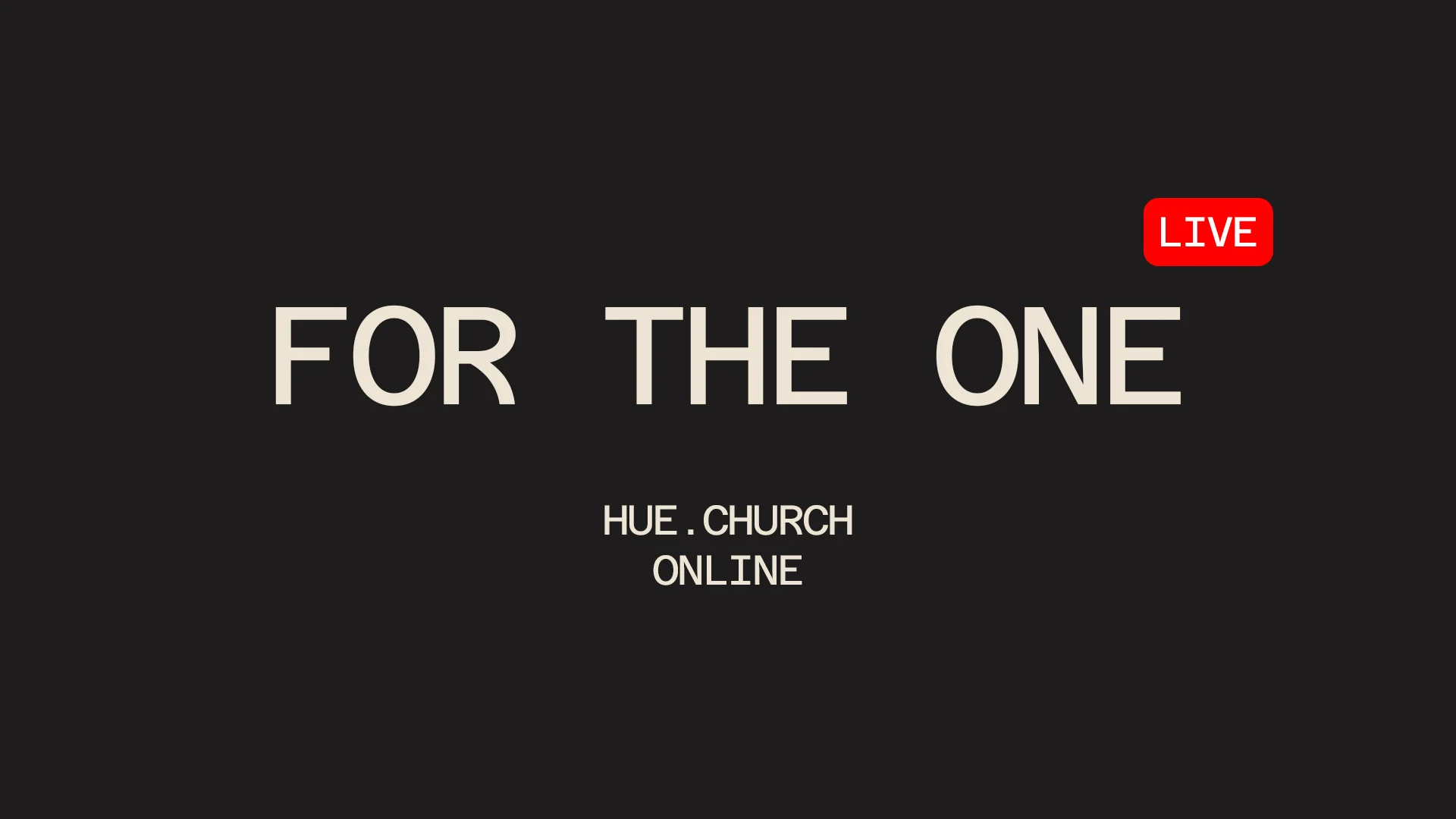 For The One sermon series