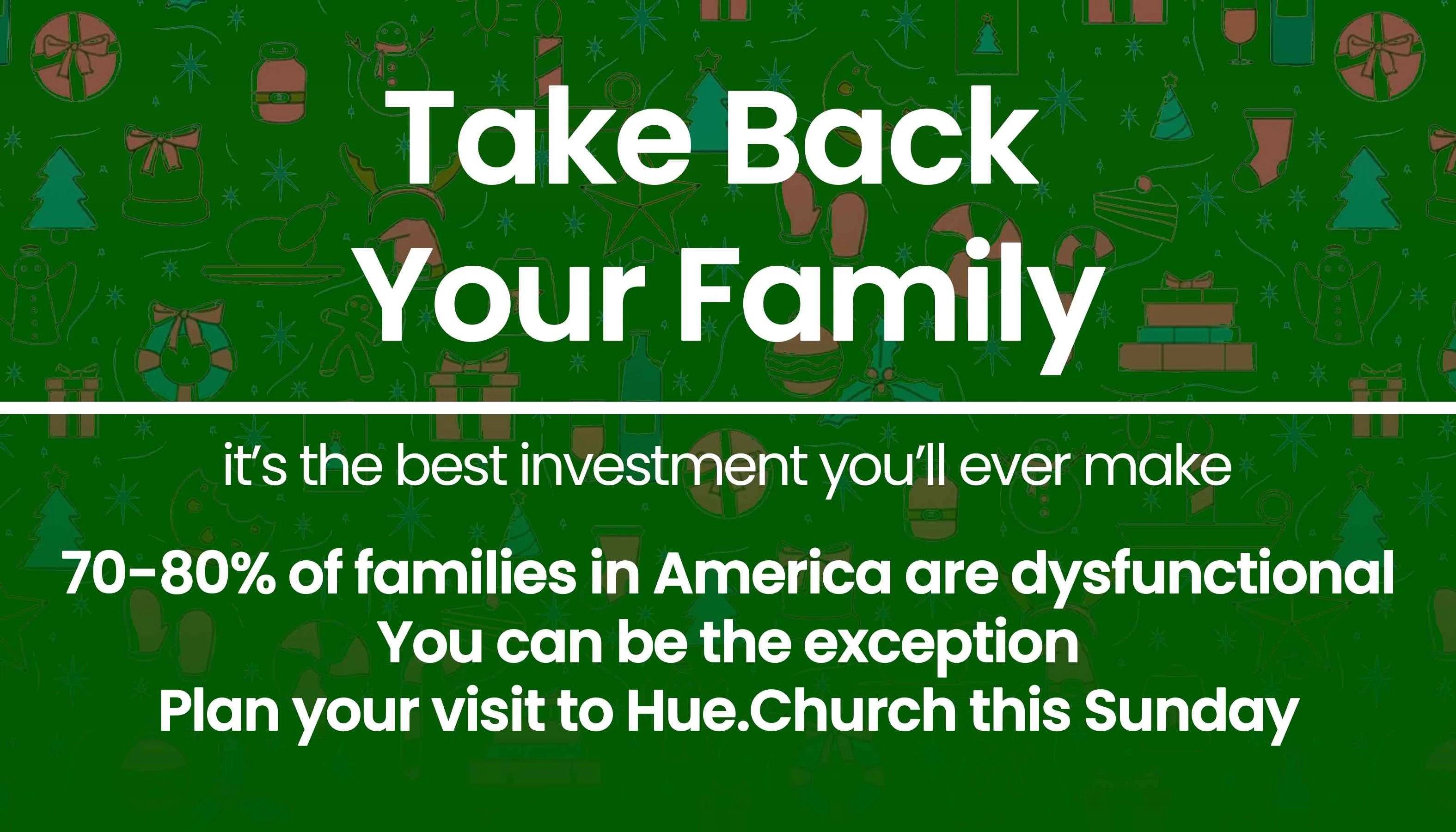 Take Back Your Family sermon series